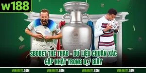 SBOBET Thể Thao – Dữ Liệu Chuẩn Xác Cập Nhật Trong 0,7 Giây